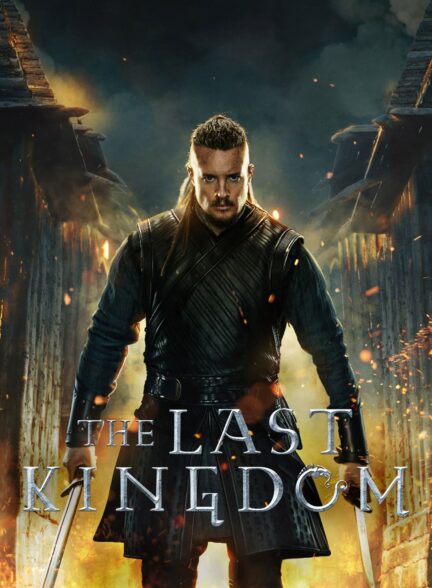 دانلود صوت دوبله سریال The Last Kingdom