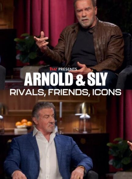 دانلود صوت دوبله فیلم TMZ Presents: Arnold & Sly – Rivals, Friends, Icons