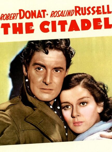 دانلود صوت دوبله فیلم The Citadel