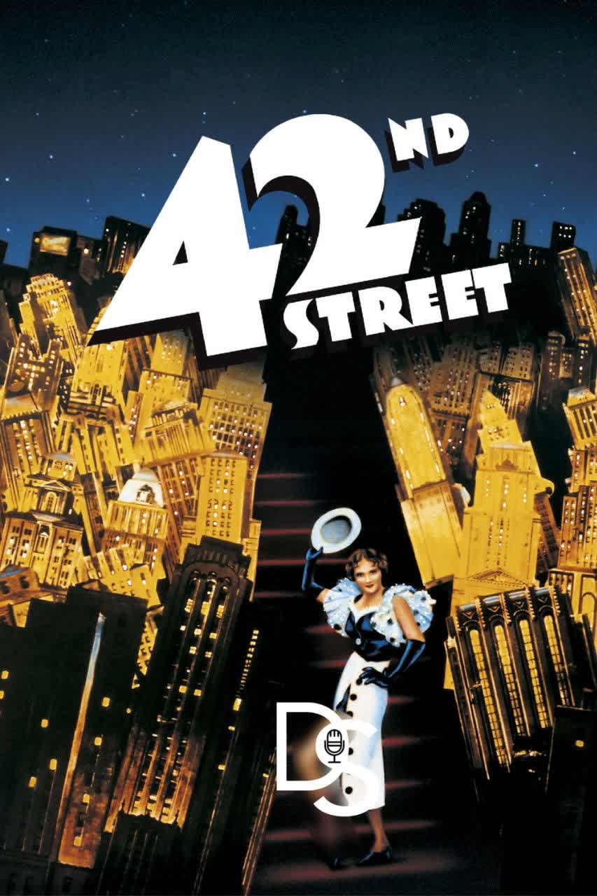 دانلود صوت دوبله فیلم 42nd Street