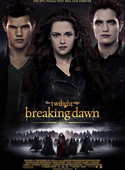 دانلود صوت دوبله فیلم The Twilight Saga: Breaking Dawn – Part 2 2012