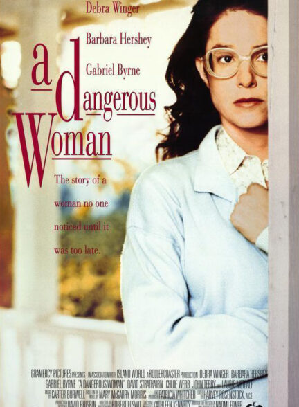 دانلود صوت دوبله فیلم A Dangerous Woman