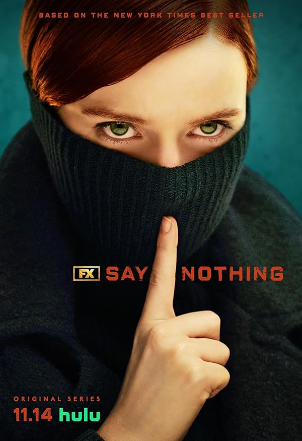 دانلود صوت دوبله سریال Say Nothing