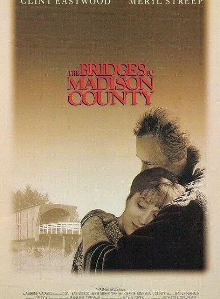 دانلود صوت دوبله فیلم The Bridges of Madison County