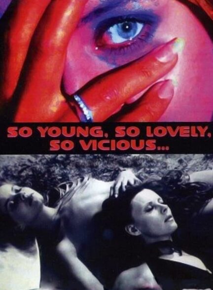 دانلود صوت دوبله فیلم So Young, So Lovely, So Vicious…