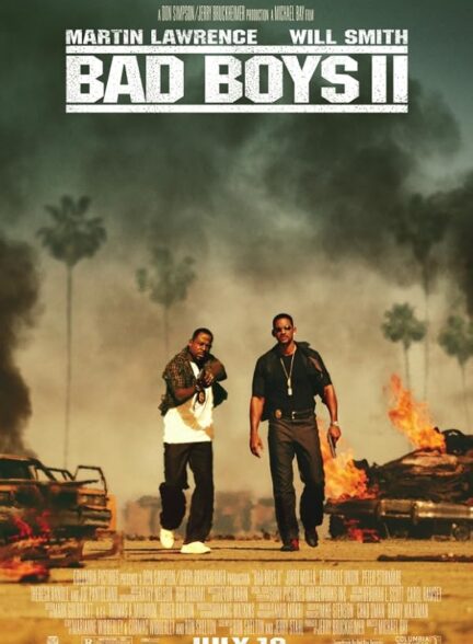 دانلود صوت دوبله فیلم Bad Boys II