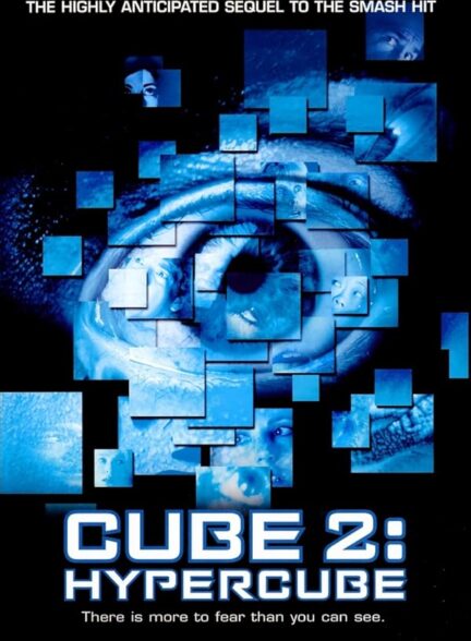 دانلود صوت دوبله فیلم Cube 2: Hypercube 2002