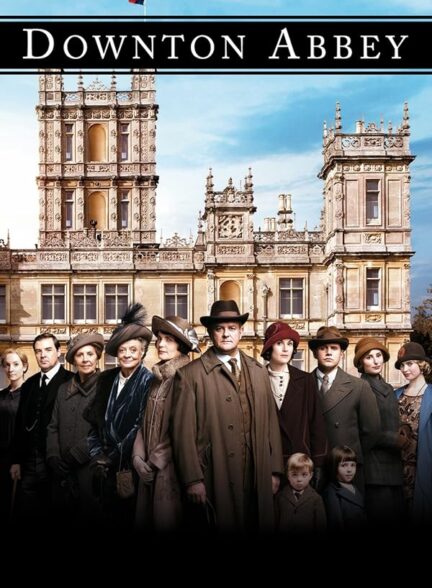 دانلود صوت دوبله سریال Downton Abbey