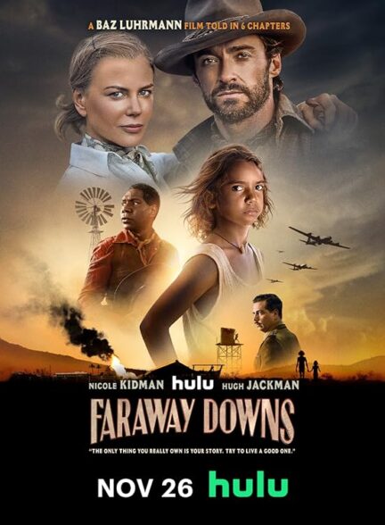 دانلود صوت دوبله سریال Faraway Downs