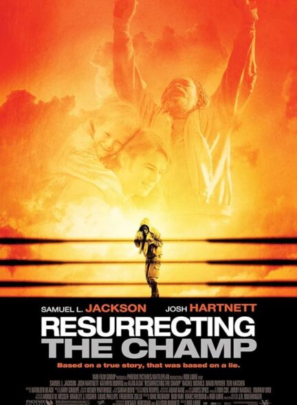 دانلود صوت دوبله فیلم Resurrecting the Champ