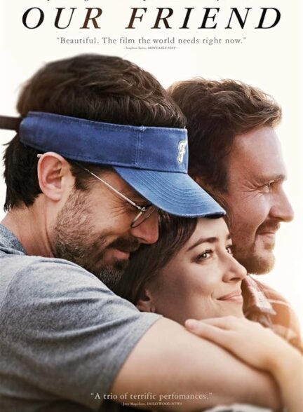 دانلود صوت دوبله فیلم Our Friend 2021