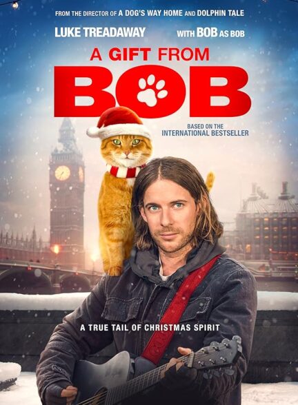 دانلود صوت دوبله فیلم A Christmas Gift from Bob