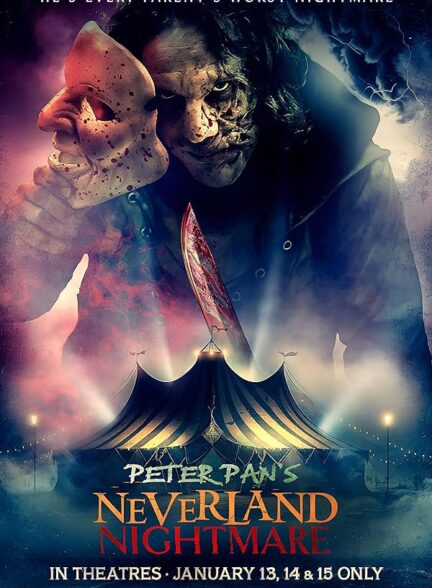 دانلود صوت دوبله  فیلم Peter Pan’s Neverland Nightmare