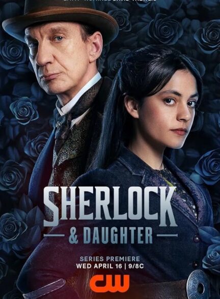 صوت دوبله سریال Sherlock & Daughter