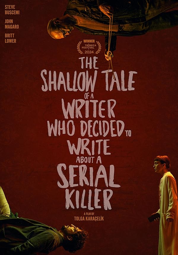 دانلود صوت دوبله  فیلم The Shallow Tale of a Writer Who Decided to Write About a Serial Killer
