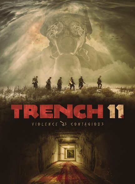 دانلود صوت دوبله فیلم Trench 11 2017