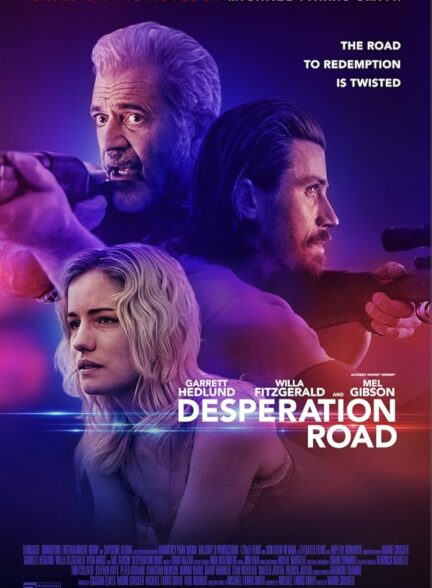 دانلود صوت دوبله فیلم Desperation Road