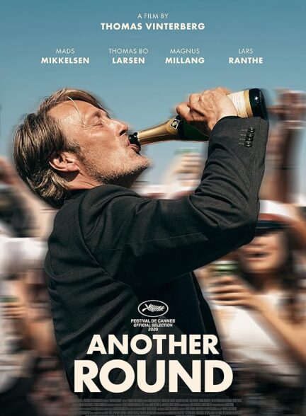 دانلود صوت دوبله فیلم Another Round 2020