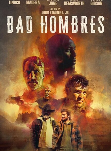 دانلود صوت دوبله فیلم Bad Hombres