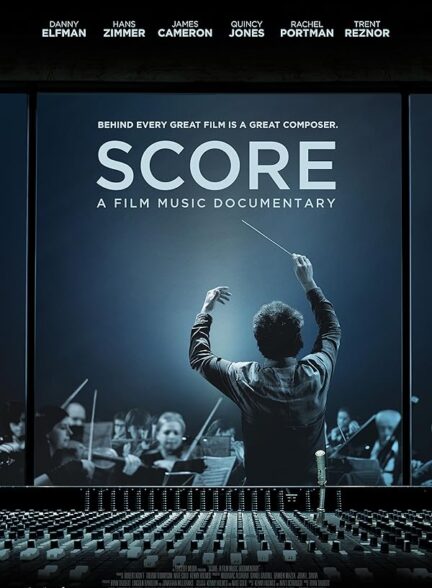 دانلود صوت دوبله فیلم Score: A Film Music Documentary