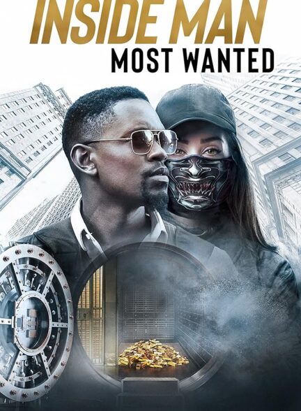 دانلود صوت دوبله فیلم Inside Man: Most Wanted 2019