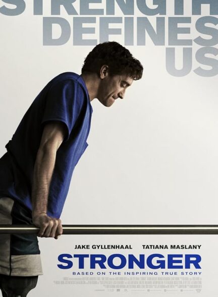 دانلود صوت دوبله فیلم Stronger 2017