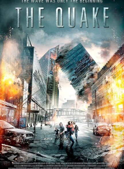 دانلود صوت دوبله فیلم The Quake 2018