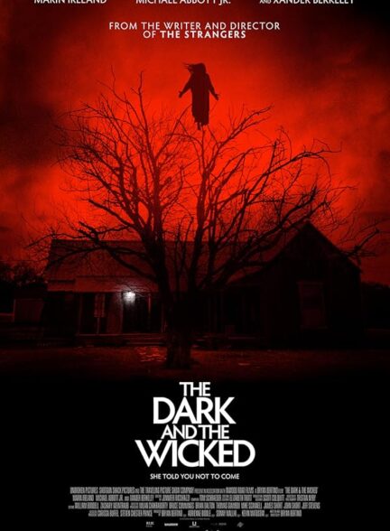 دانلود صوت دوبله فیلم The Dark and the Wicked 2020