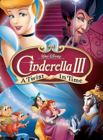دانلود صوت دوبله انیمیشن Cinderella 3: A Twist in Time