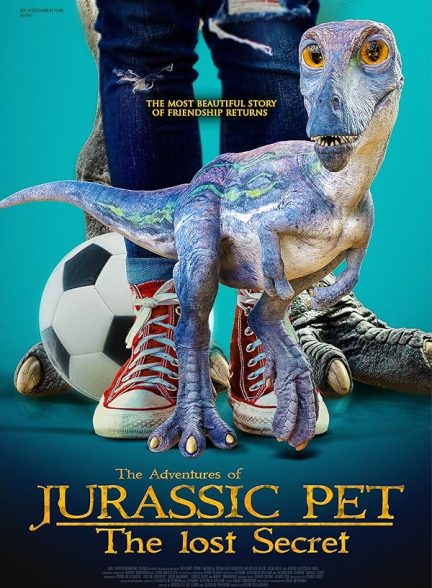 دانلود صوت دوبله فیلم The Adventures of Jurassic Pet: The Lost Secret
